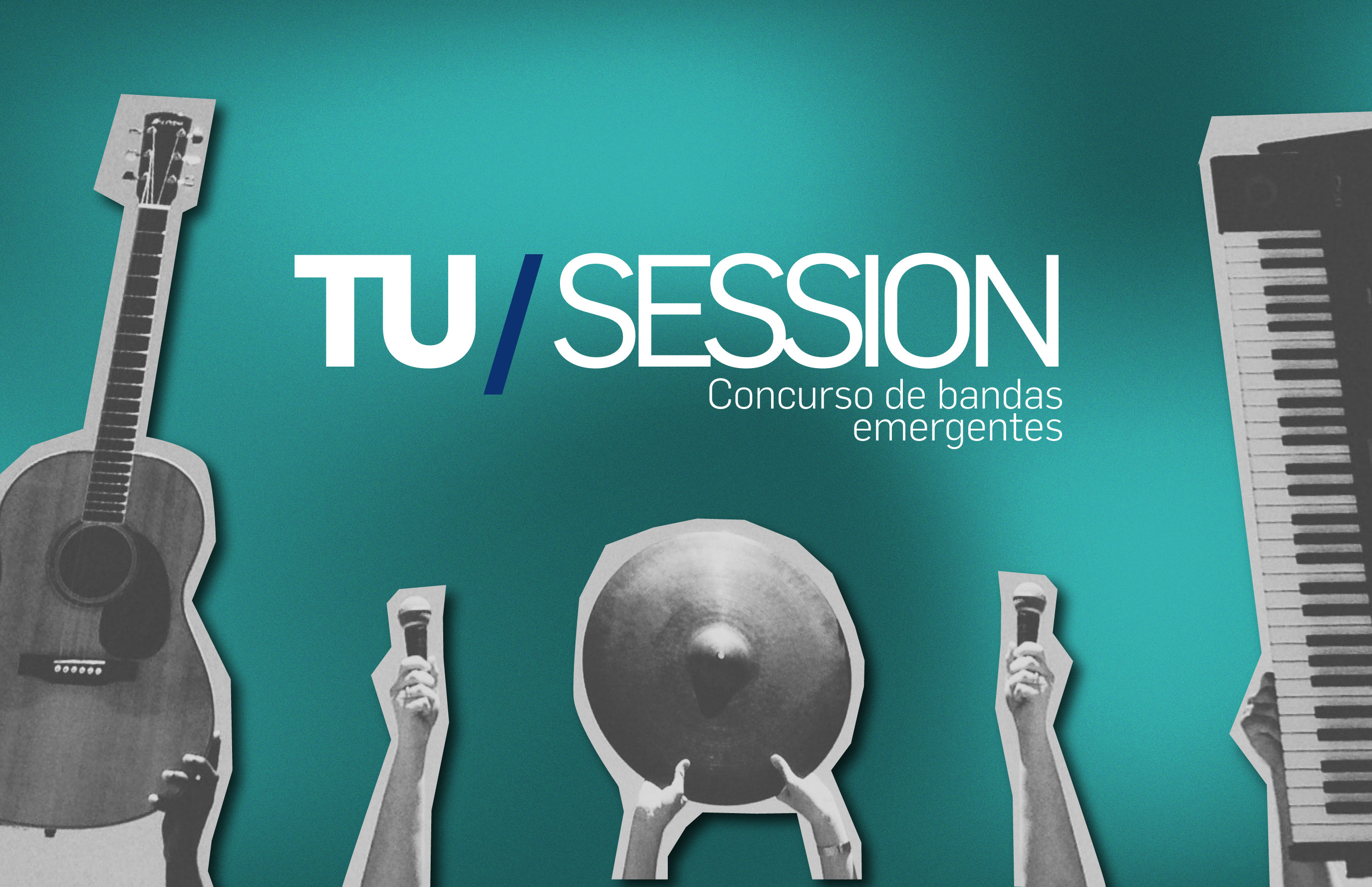 CONCURSO Tu Session - Concurso de Bandas Emergentes 2024
